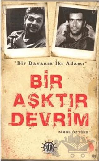 Bir Aşktır Devrim