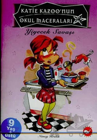 Katie Kazoo’nun Okul Maceraları 2: Yiyecek Savaşı