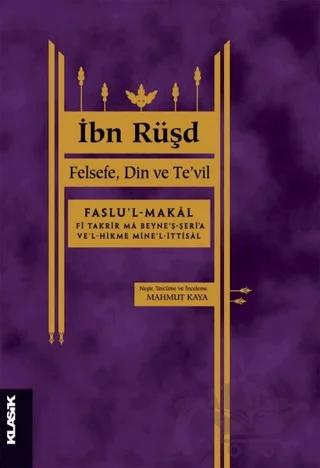 İbn Rüşd - Felsefe Din ve Te'vil
