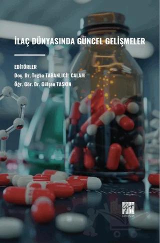 İlaç Dünyasında Güncel Gelişmeler