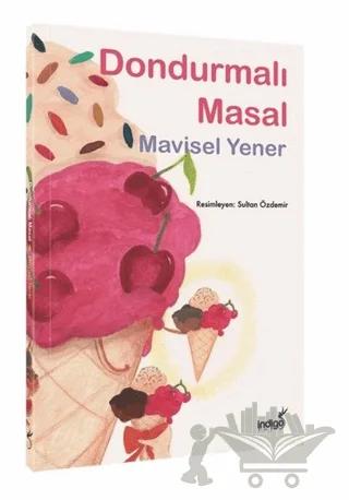 Dondurmalı Masal