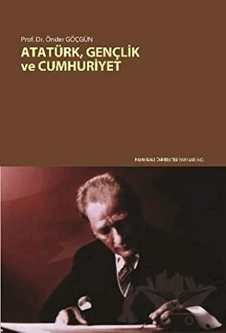 Atatürk Gençlik ve Cumhuriyet