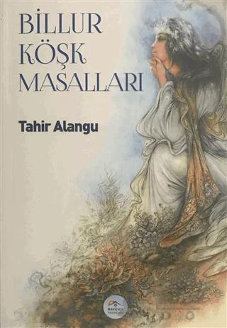 Billur Köşk Masalları