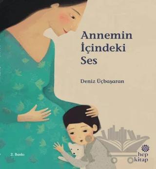Annemin İçindeki Ses