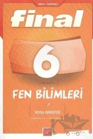 Final 6. Sınıf Fen Bilimleri Konu Anlatımlı