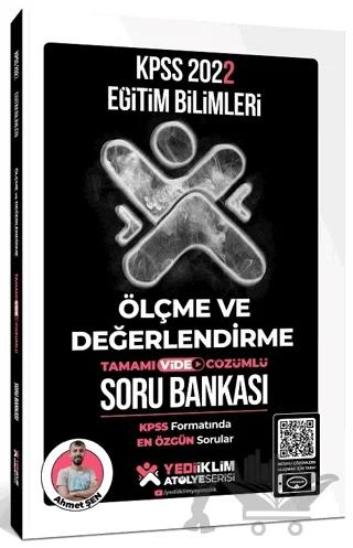 KPSS Eğitim Bilimleri Atölye Serisi Ölçme ve Değerlendirme Tamamı Video Çözümlü Soru Bankası