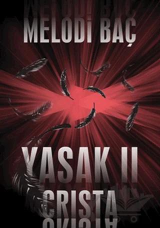 Yasak 2 - Crista