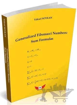 Generalized Fibonacci Numbers: Sum Formulas