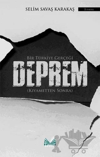 Bir Türkiye Gerçeği Deprem