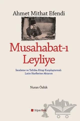 Ahmet Mithat Efendi - Musahabat-ı Leyliye