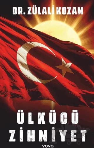 Ülkücü Zihniyet