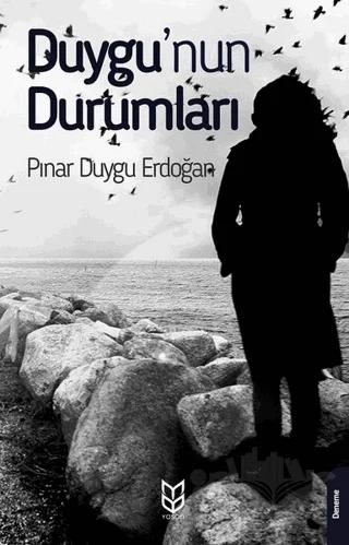 Duygu'nun Durumları