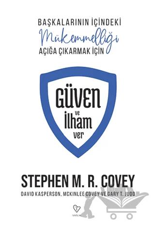 Güven ve İlham Ver Başkalarının İçindeki Mükemmelliği Açığa Çıkarmak İçin