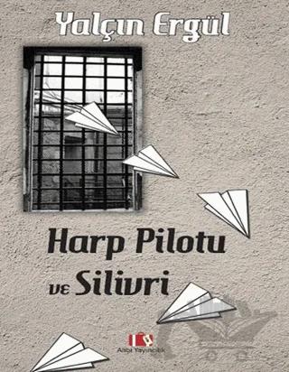 Harp Pilotu ve Silivri