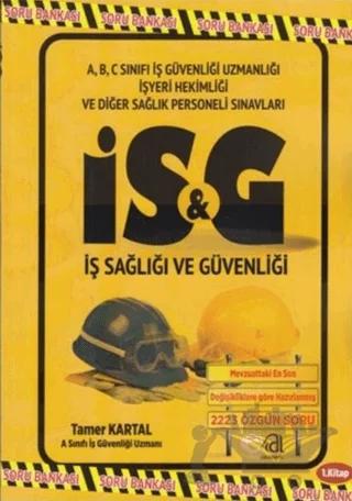 İSG İş Sağlığı ve Güvenliği Soru Bankası
