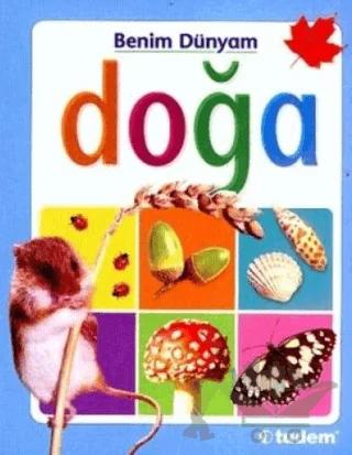 Benim Dünyam - Doğa
