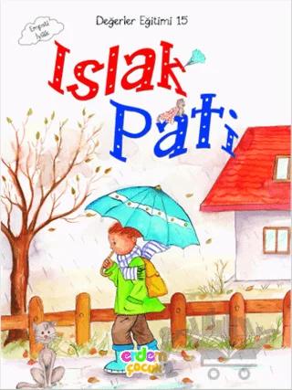Islak Pati (Empati İylik)