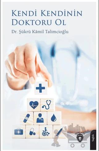 Kendi Kendinin Doktoru Ol