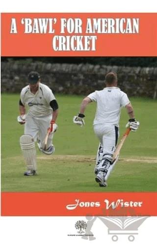 A 'Bawl' For American Cricket