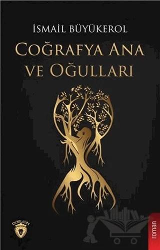 Coğrafya Ana ve Oğulları