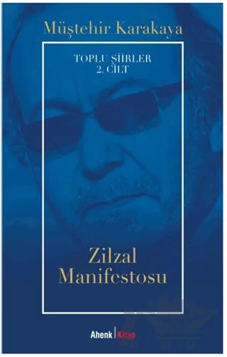 Toplu Şiirler 2. Cilt - Zilzal Manifestosu