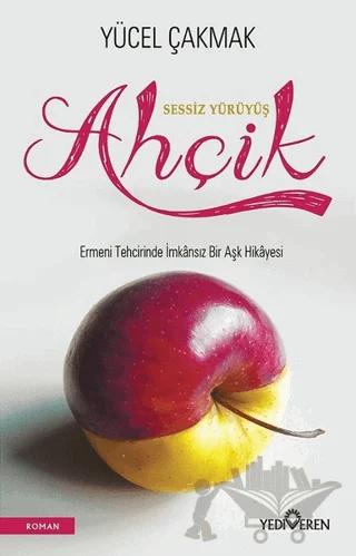 Sessiz Yürüyüş Ahçik