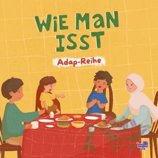Wie Man Isst (Almanca, Nasıl Yemek Yerim)
