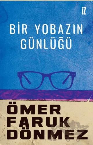 Bir Yobazın Günlüğü