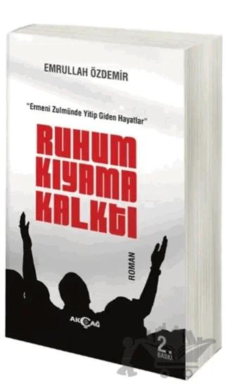Ruhum Kıyama Kalktı