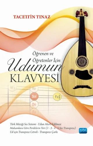 Öğrenen ve Öğretenler İçin UDUMUN KLAVYESİ