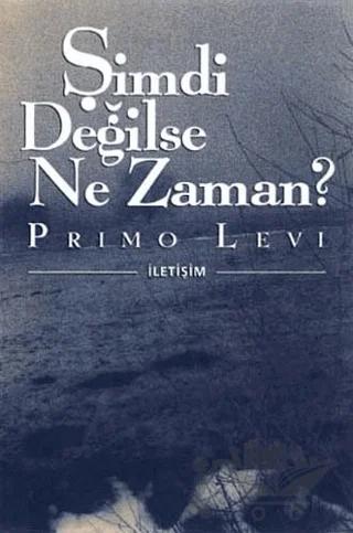 Şimdi Değilse Ne Zaman?