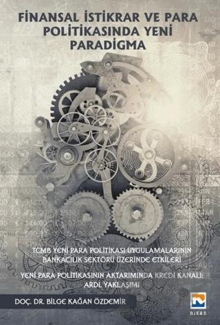 Finansal İstikrar ve Para Politikasında Yeni Paradigma