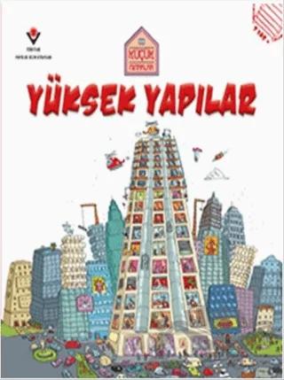 Yüksek Yapılar - Küçük Mimarlar