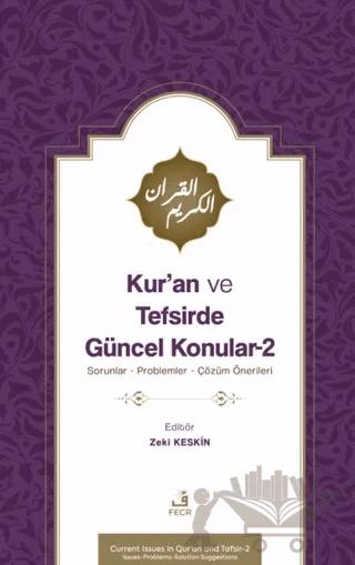 Kur’an ve Tefsirde Güncel Konular – 2