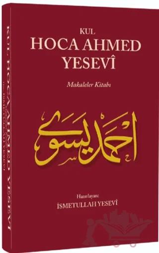 Kul Hoca Ahmed Yesevi