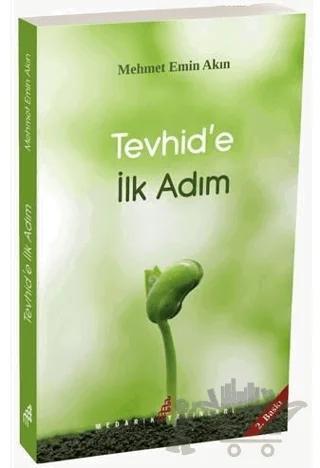 Tevhide İlk Adım
