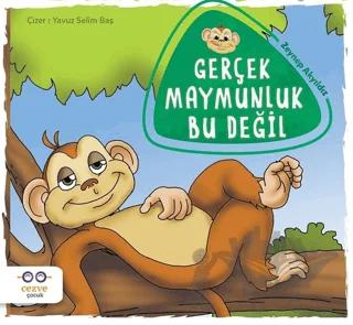 Gerçek Maymunluk Bu Değil