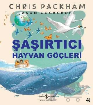 Şaşırtıcı Hayvan Göçleri