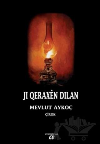 Ji Qeraxen Dilan