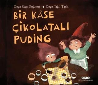 Bir Kase Çikolatalı Puding