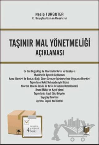Taşınır Mal Yönetmeliği Açıklaması
