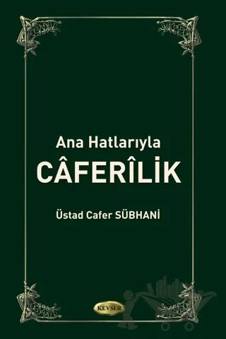 Ana Hatlarıyla Caferilik