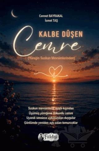 Kalbe Düşen Cemre