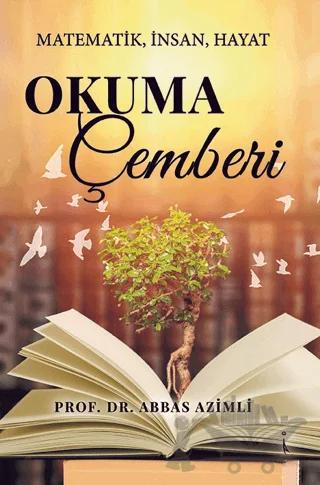 Okuma Çemberi Matematik, İnsan, Hayat