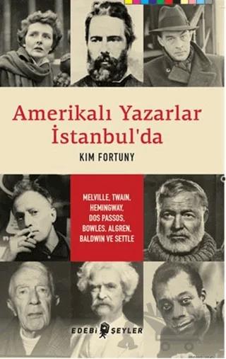 Amerikalı Yazarlar İstanbul'da