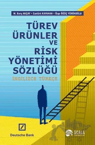 Türev Ürünler ve Risk Yönetimi Sözlüğü