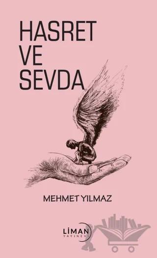 Hasret ve Sevda
