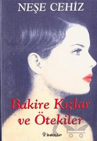 Bakire Kızlar ve Ötekiler