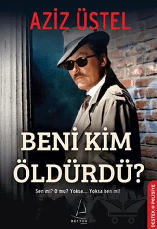 Beni Kim Öldürdü?