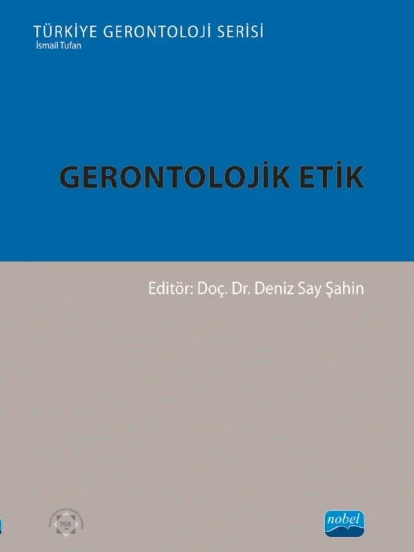 Gerontolojik Etik